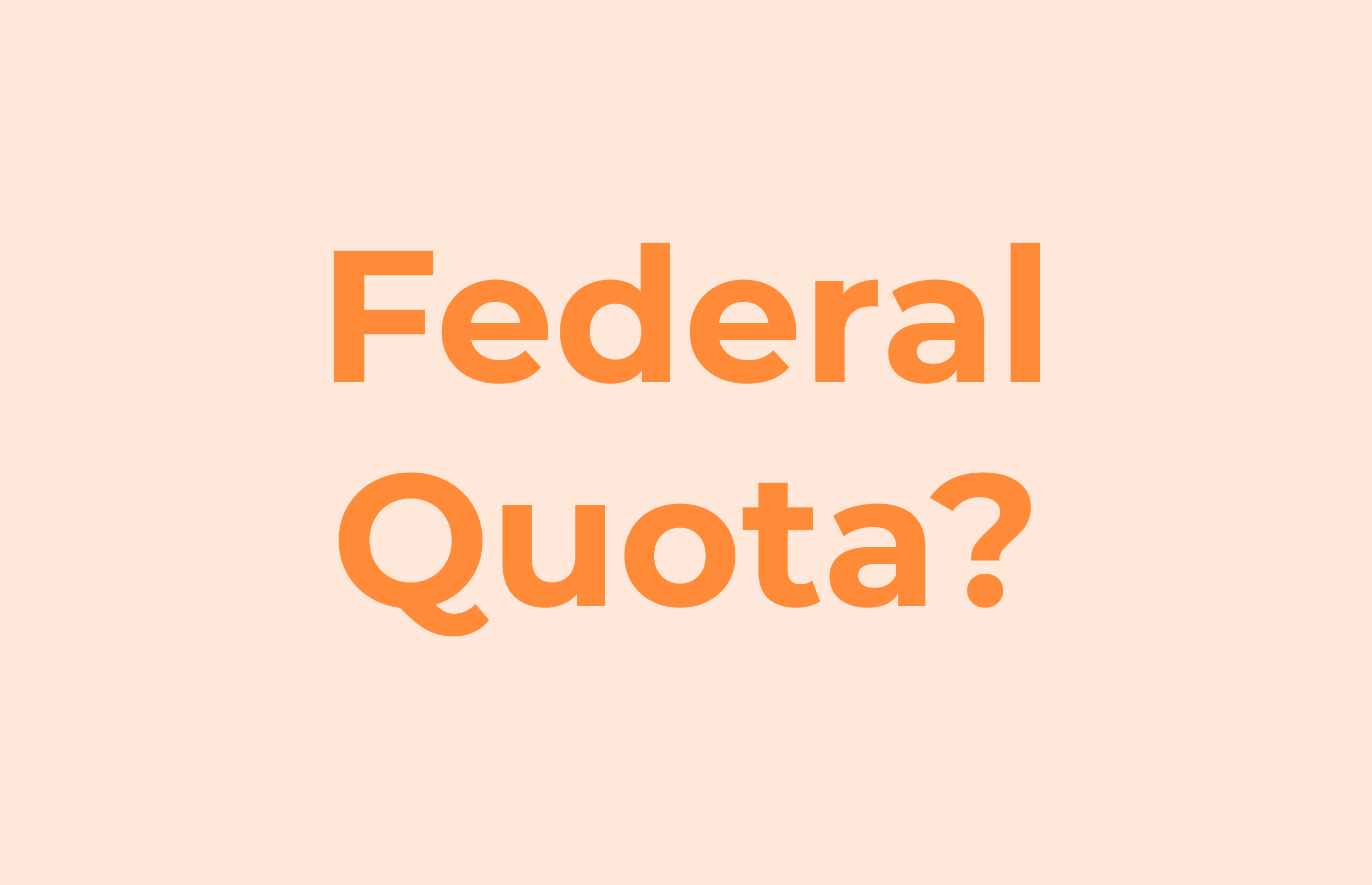 Federal Quota Project Images