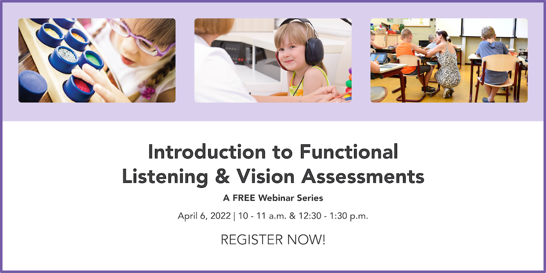 Introduction-to-Functional-Listening-and-Vision-Assessments.png
