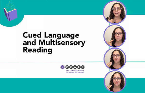 Cued Language and Multisensory Reading